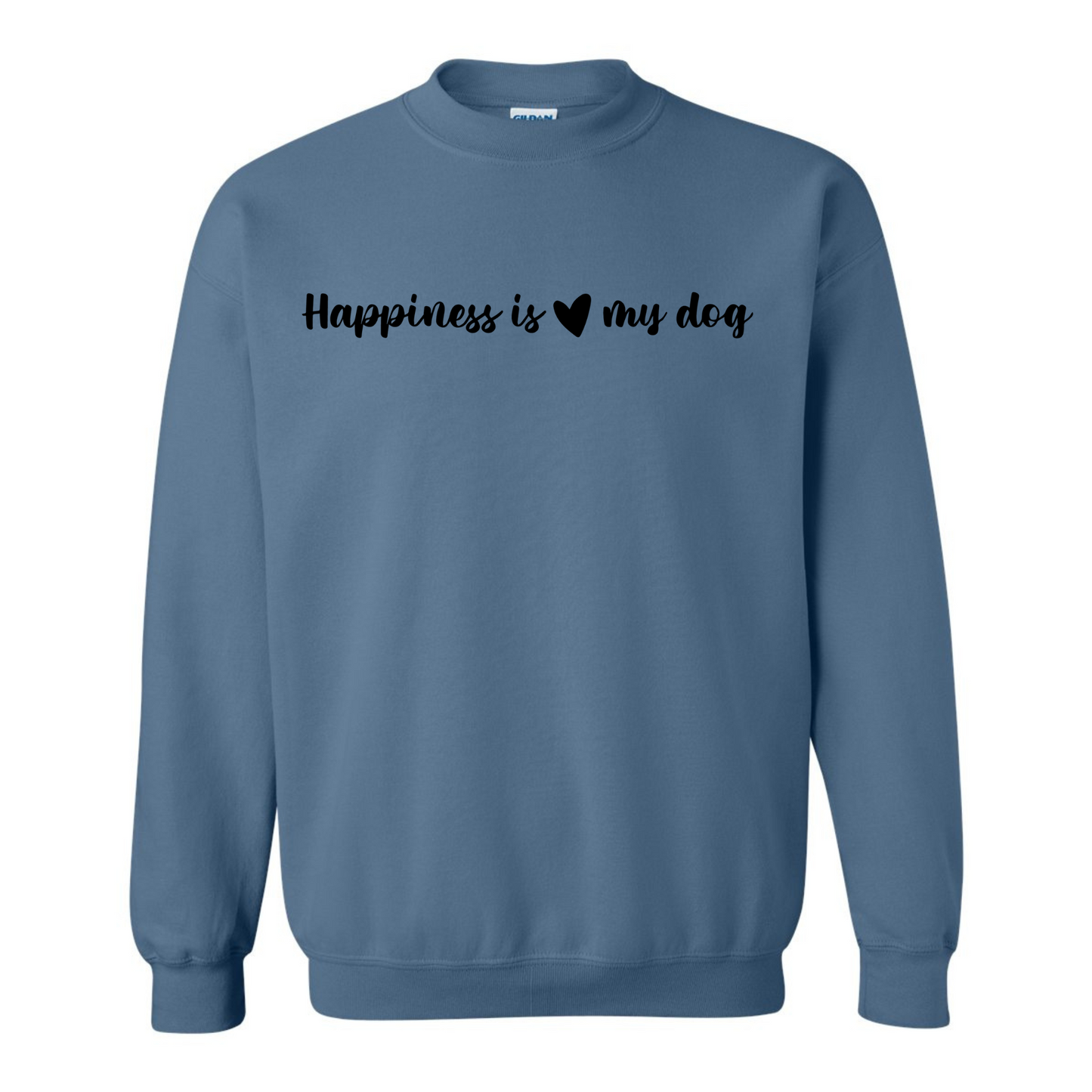 Happiness is my Dog Crewneck